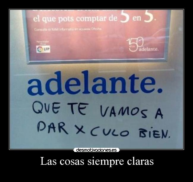 Las cosas siempre claras -