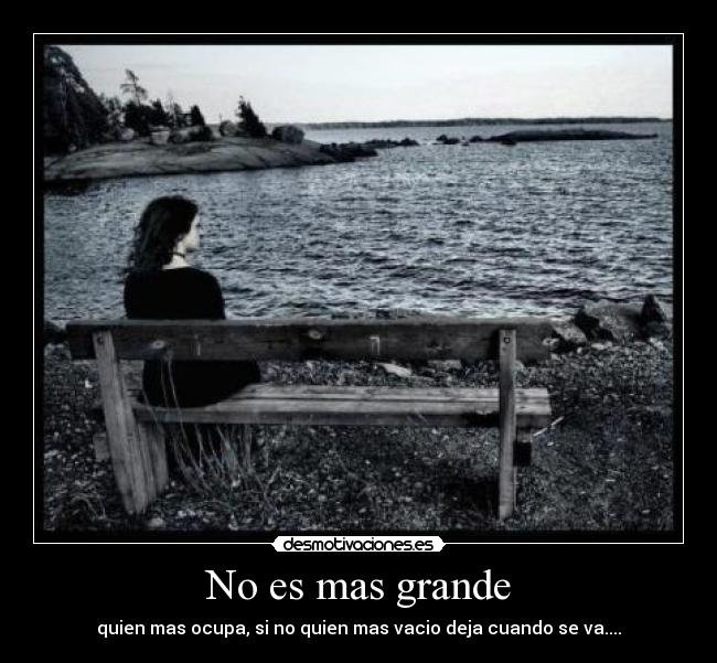 No es mas grande - 