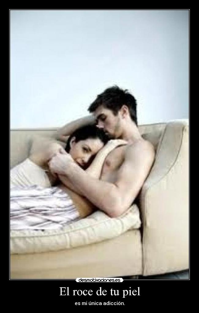 El roce de tu piel - 