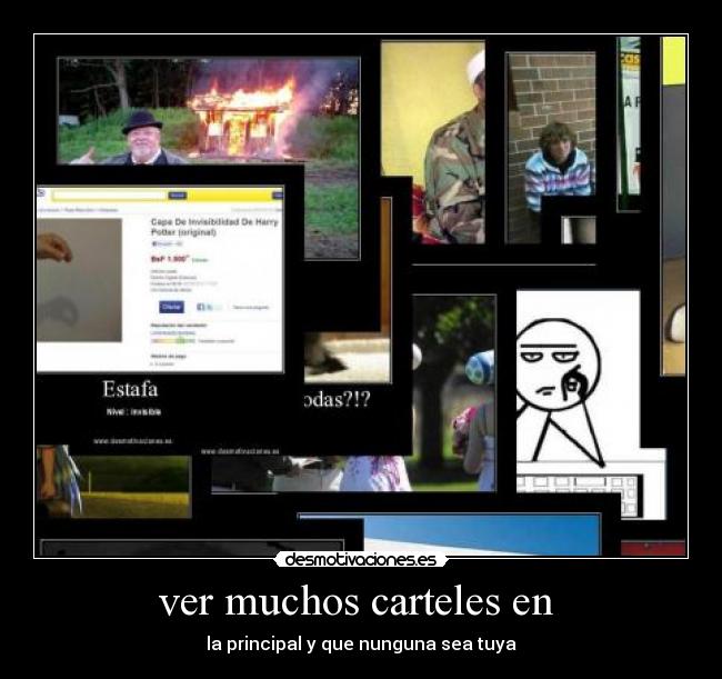 ver muchos carteles en  - la principal y que nunguna sea tuya