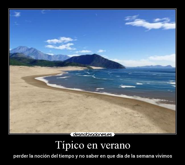 Típico en verano -