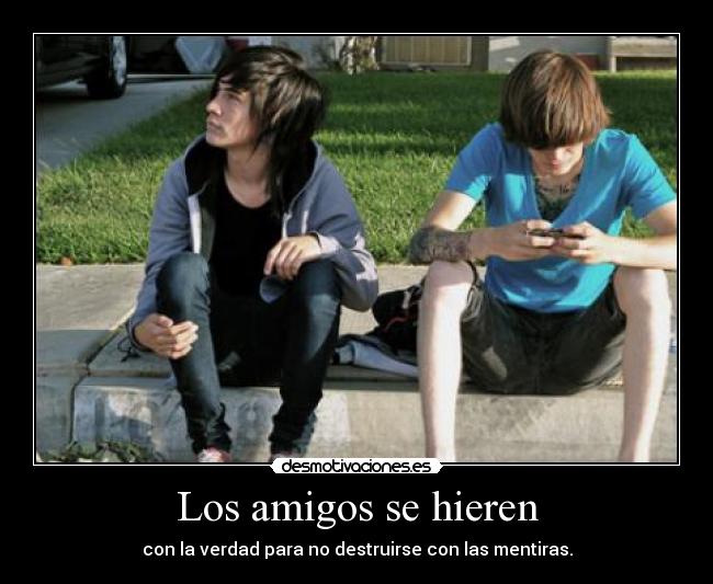 Los amigos se hieren - 