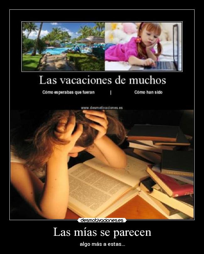 Las mías se parecen - algo más a estas...