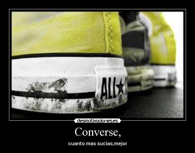 carteles converse desmotivaciones