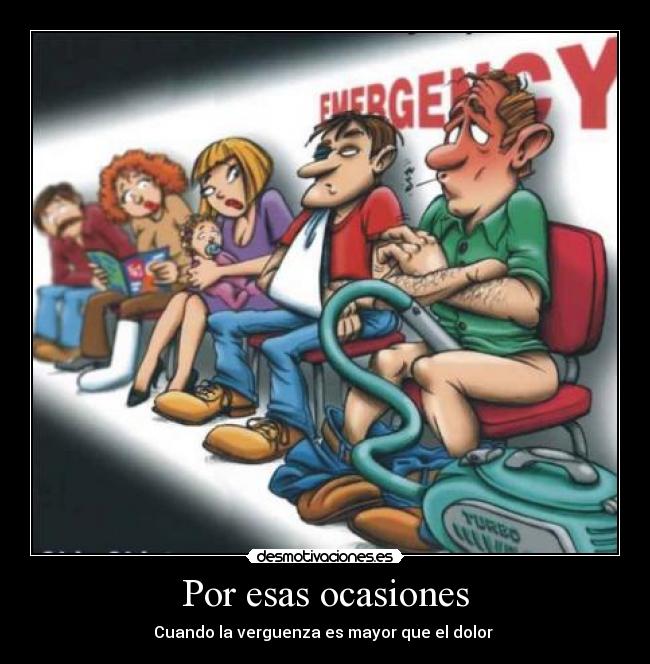 Por esas ocasiones -