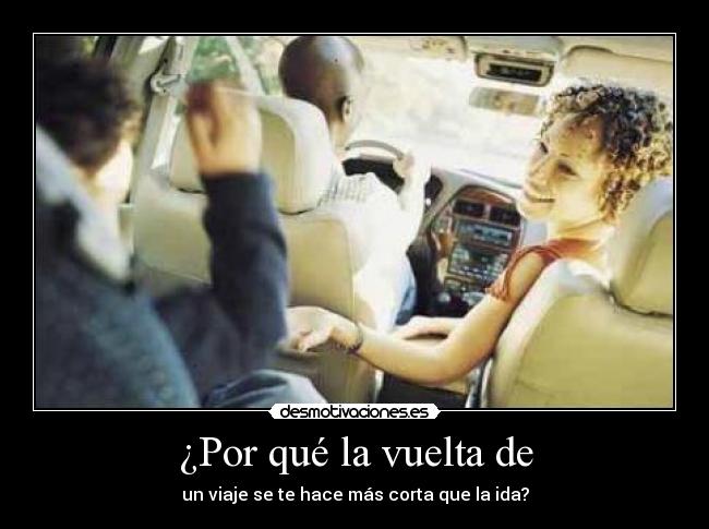 ¿Por qué la vuelta de -