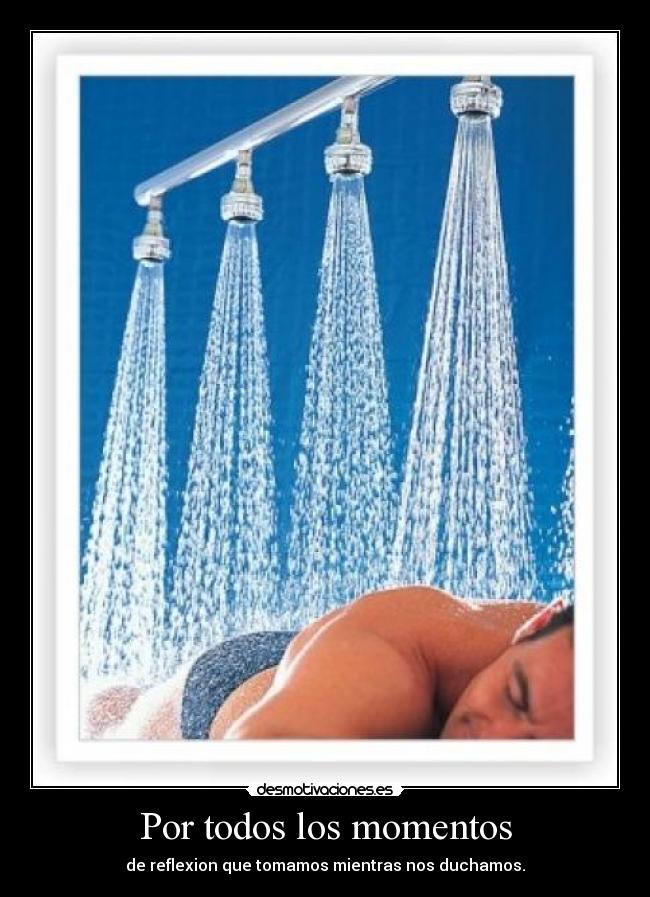 Por todos los momentos -