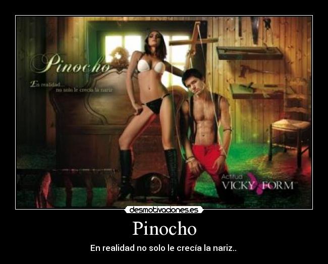 Pinocho - En realidad no solo le crecía la nariz.. 