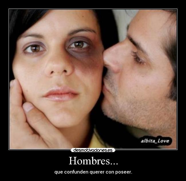 Hombres... -