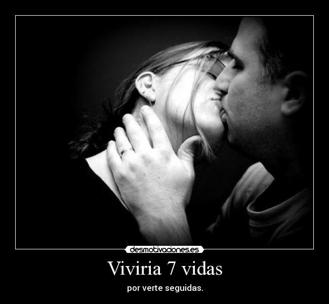 Viviria 7 vidas - 