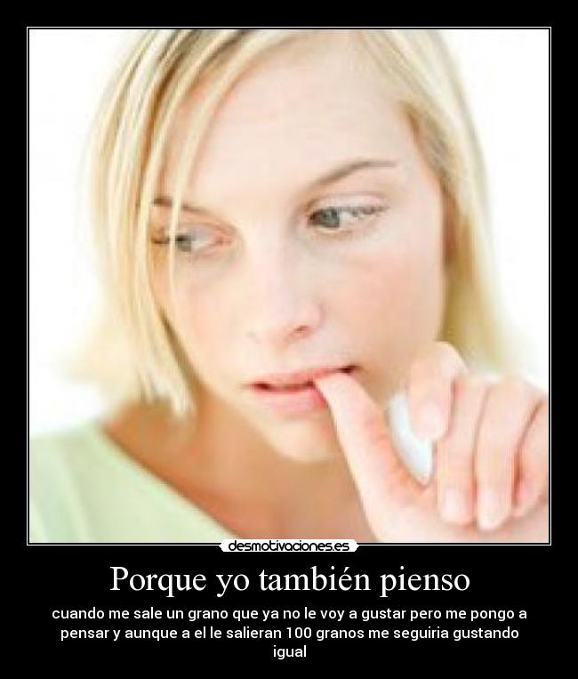 Porque yo también pienso - 