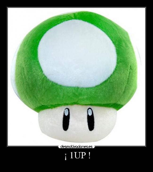 ¡ 1UP ! -