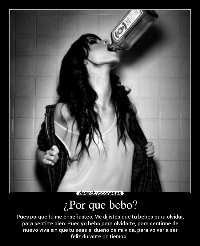¿Por que bebo? -