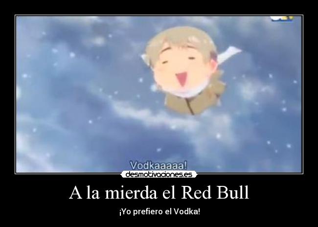 A la mierda el Red Bull -