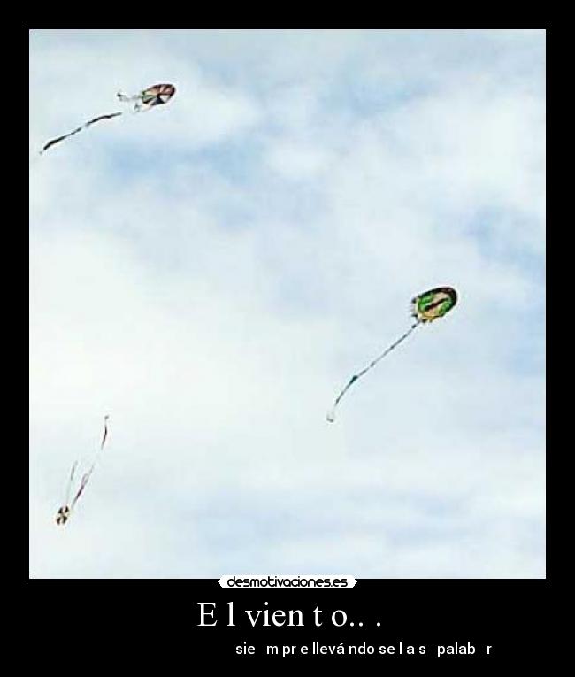 E l vien t o.. . - 