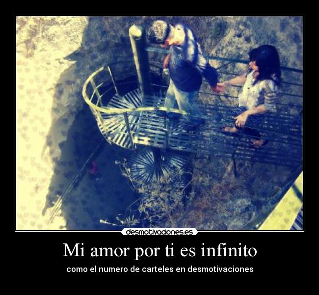 Mi amor por ti es infinito -