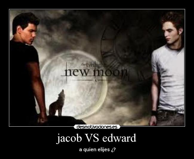 jacob VS edward -