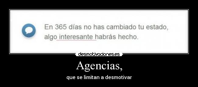 Agencias, - que se limitan a desmotivar