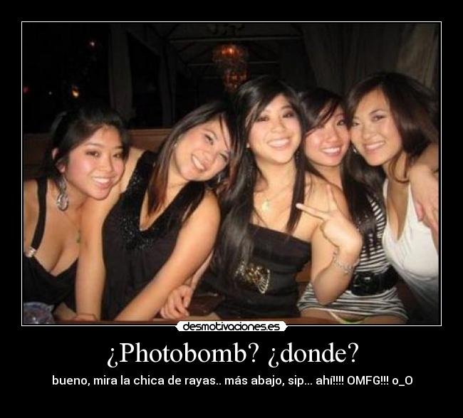 ¿Photobomb? ¿donde? -