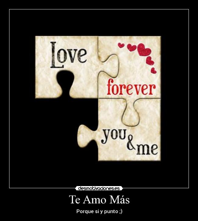 Te Amo Más -