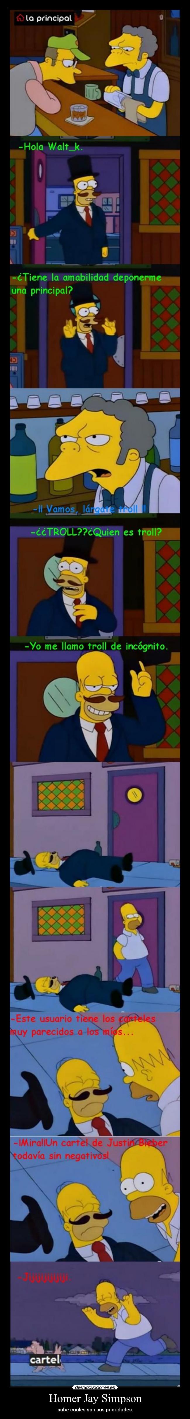 Homer Jay Simpson - sabe cuales son sus prioridades.