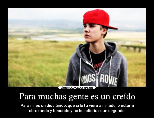 Para muchas gente es un creído -