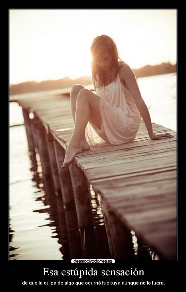 Esa estúpida sensación -