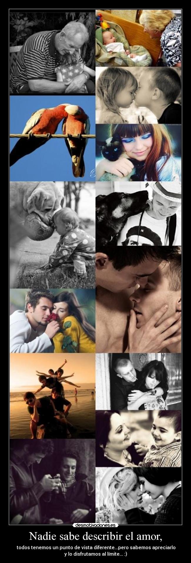 Nadie sabe describir el amor, - 