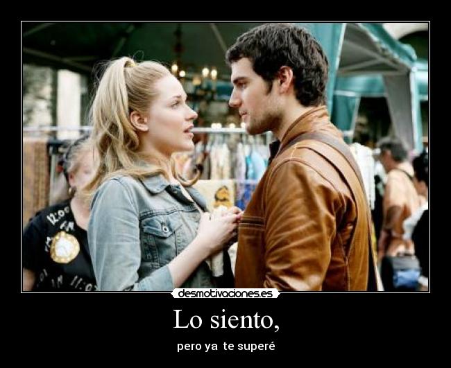 Lo siento, - 