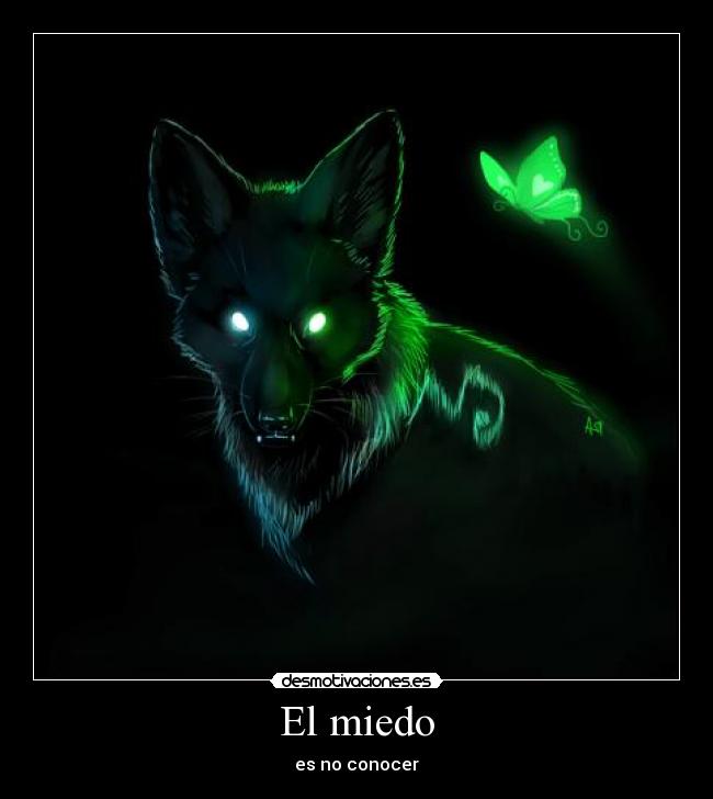 El miedo -