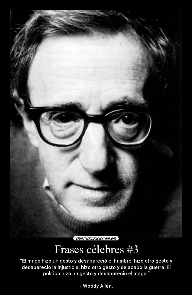 Frases célebres #3 -