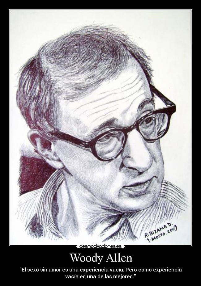 Woody Allen -