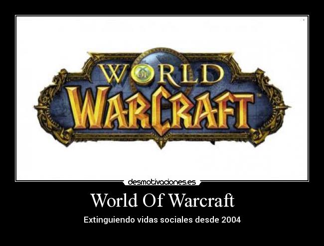 World Of Warcraft -
