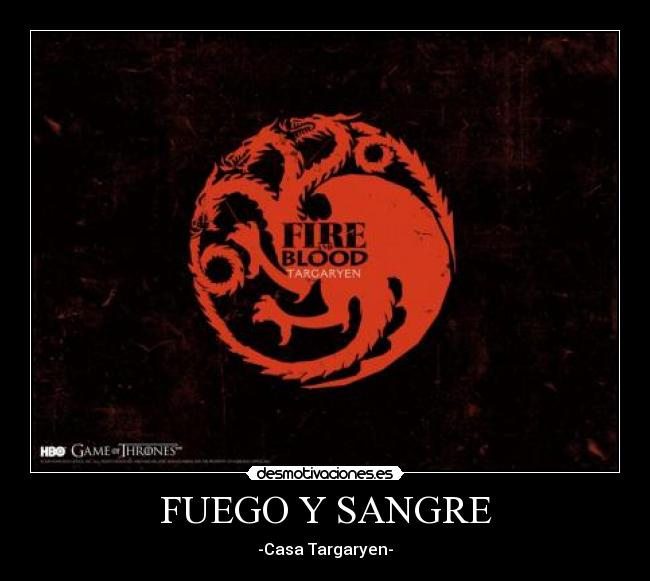 FUEGO Y SANGRE - 