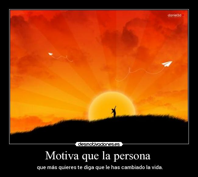 Motiva que la persona -