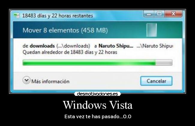 carteles windows vista bug 18483 dias horas esta vez has pasado desmotivaciones