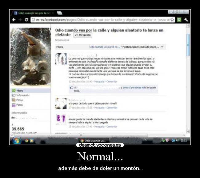 Normal... - además debe de doler un montón...