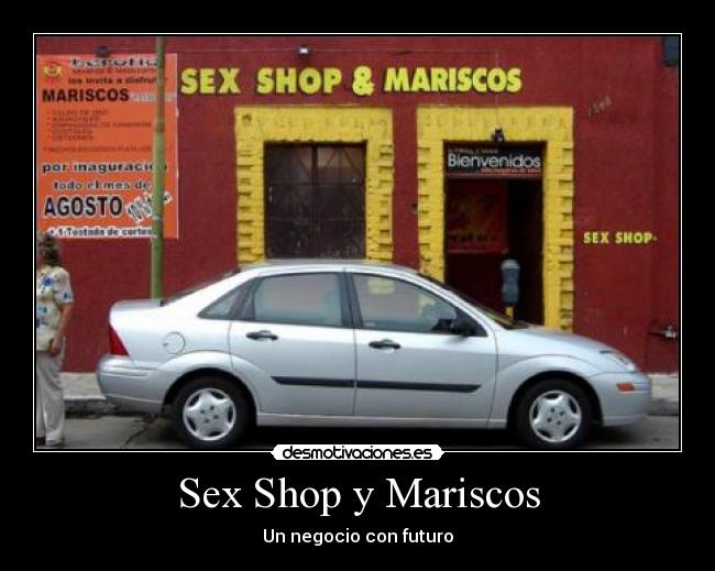 Sex Shop y Mariscos -