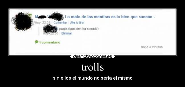 trolls - sin ellos el mundo no sería el mismo