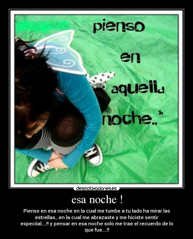 esa noche ! - 