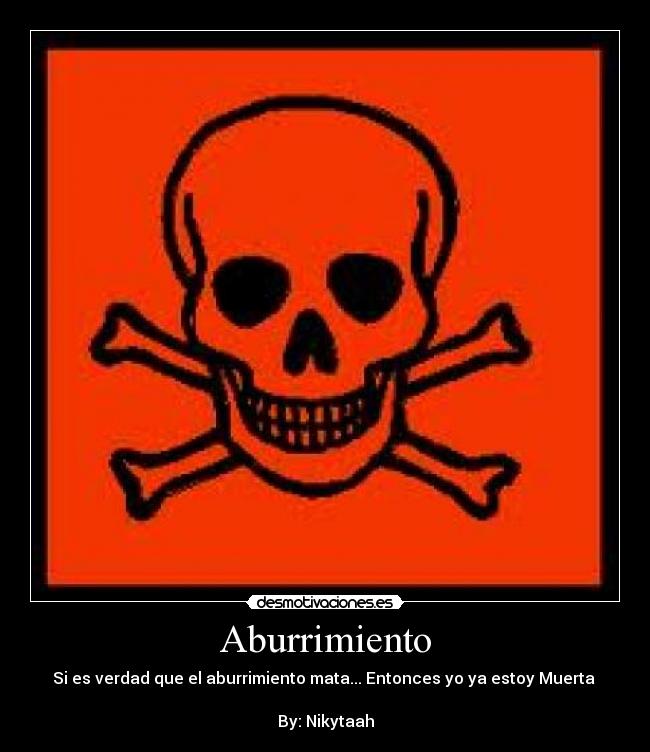 carteles aburrimiento desmotivaciones