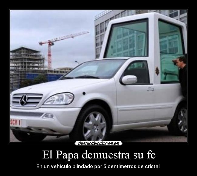 El Papa demuestra su fe -