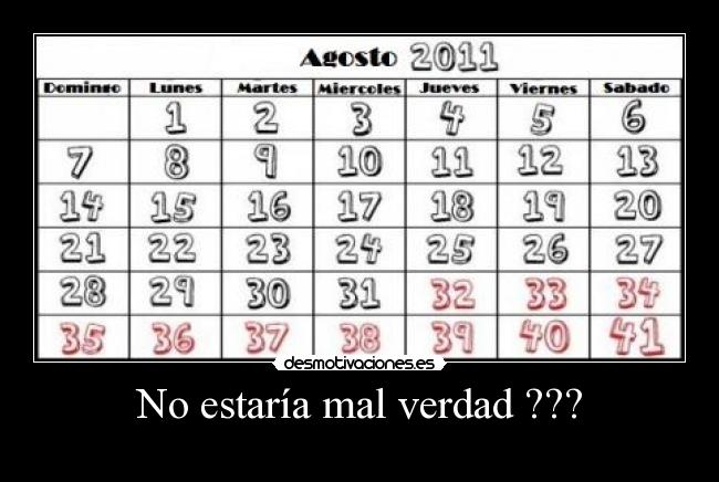 No estaría mal verdad ??? - 