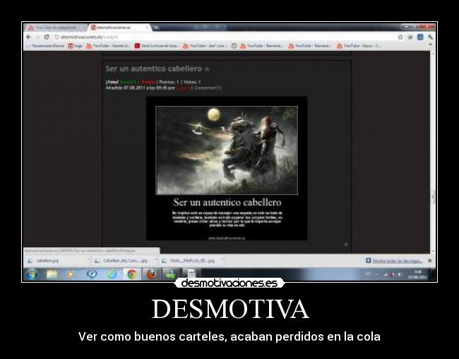 DESMOTIVA - Ver como buenos carteles, acaban perdidos en la cola