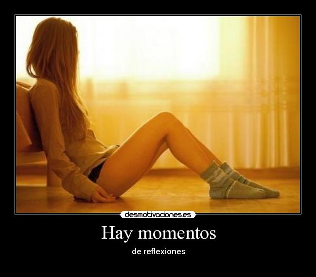 Hay momentos - 