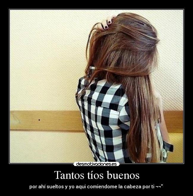 Tantos tíos buenos - 