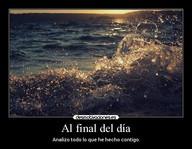 Al final del día -