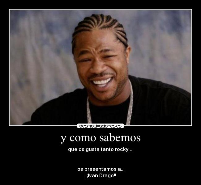 y como sabemos - que os gusta tanto rocky ...
os presentamos a...
¡¡Ivan Drago!!