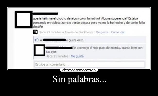 Sin palabras... -