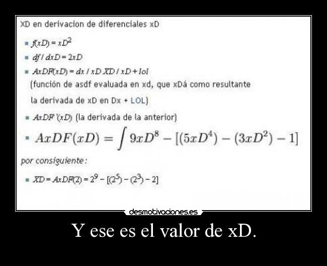 Y ese es el valor de xD. - 